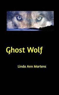 bokomslag Ghost Wolf