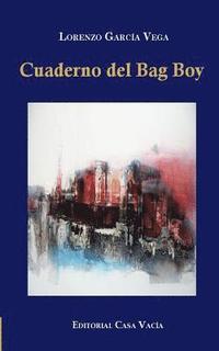 bokomslag Cuaderno del Bag Boy