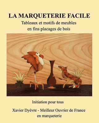 bokomslag Marqueterie Facile-I-Initiation