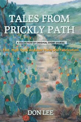 bokomslag Tales from Prickly Path