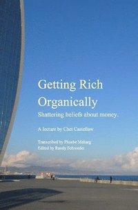 bokomslag Getting Rich Organically