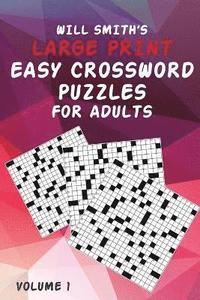 bokomslag Will Smith Large Print Easy Crossword Puzzles For Adults - Volume 1