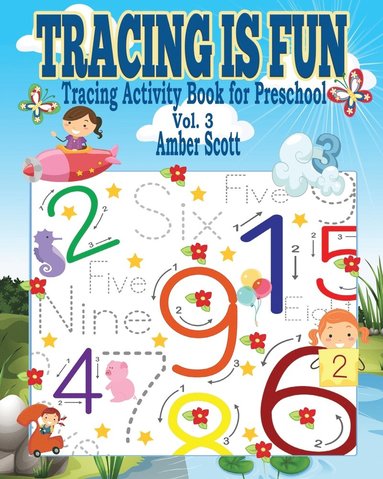 bokomslag Tracing is Fun (Tracing Activity Book for Preschool) - Vol. 3
