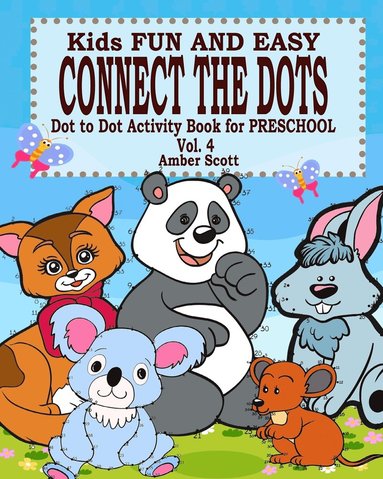 bokomslag Kids Fun & Easy Connect The Dots - Vol. 4 ( Dot to Dot Activity Book For Preschool )