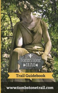 bokomslag Tombstone Trail Guidebook