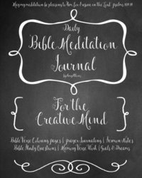 bokomslag A Daily Bible Meditation Journal for Creative Minds