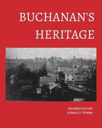 bokomslag Buchanan's Heritage (soft cover edition)