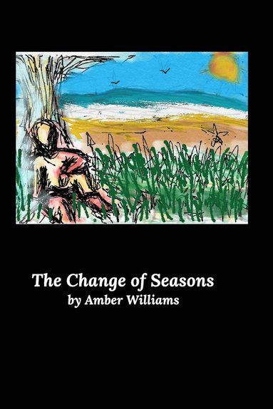 bokomslag The Change of Seasons