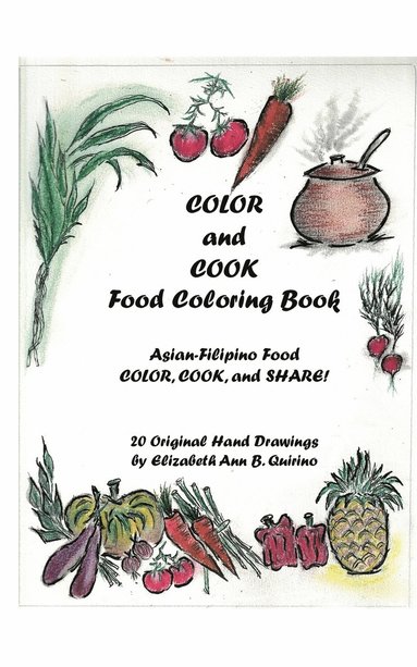 bokomslag COLOR and COOK Food Coloring Book