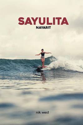 bokomslag Sayulita, Nayarit