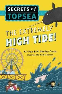 bokomslag The Extremely High Tide!