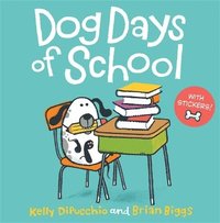 bokomslag Dog Days of School