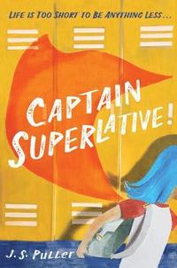 bokomslag Captain Superlative