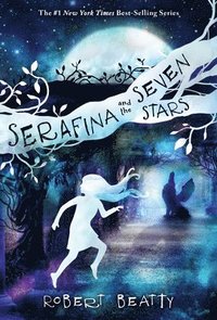 bokomslag Serafina and the Seven Stars-The Serafina Series Book 4