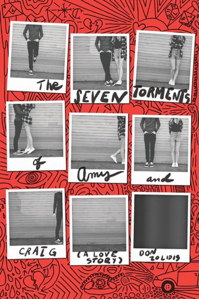 Seven Torments Of Amy And Craig (a Love Story)