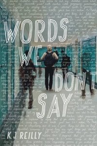 bokomslag Words We Don't Say