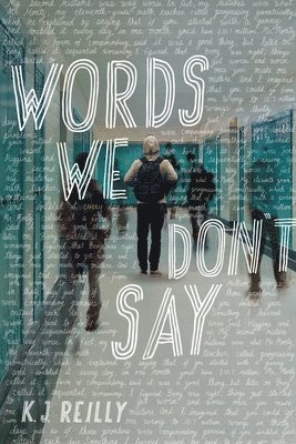 bokomslag Words We Don't Say