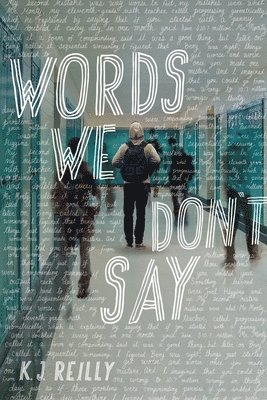 bokomslag Words We Dont Say