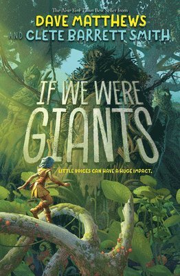 Dave Matthews, Clete Barrett Smith - If We Were Giants, Häftad