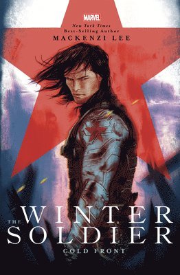 Mackenzi Lee - The Winter Soldier: Cold Front, Inbunden