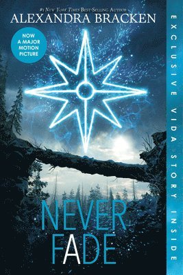 Alexandra Bracken - Never Fade (Bonus Content)-The Darkest Minds, Book 2, Häftad