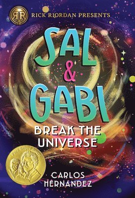 bokomslag Rick Riordan Presents Sal and Gabi Break the Universe (a Sal and Gabi Novel, Book 1)