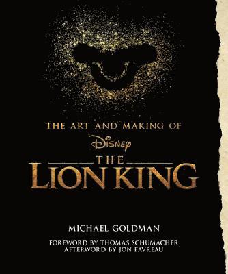 bokomslag The Art And Making Of The Lion King: Foreword By Thomas Schumacher, Afterword By Jon Favreau