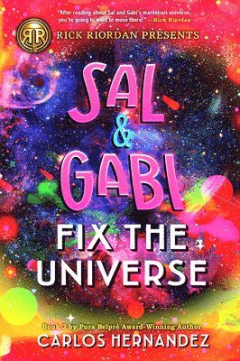 bokomslag Rick Riordan Presents: Sal and Gabi Fix the Universe-A Sal and Gabi Novel, Book 2