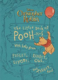 bokomslag Christopher Robin: The Little Book Of Pooh-isms