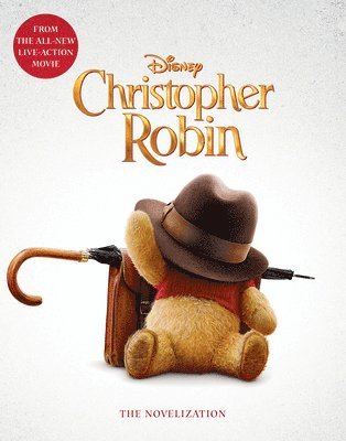 Christopher Robin: The Novelization 1