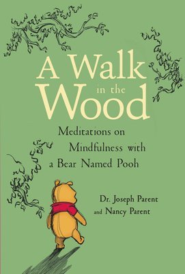 Walk In The Wood Meditations On Mindfuln 1