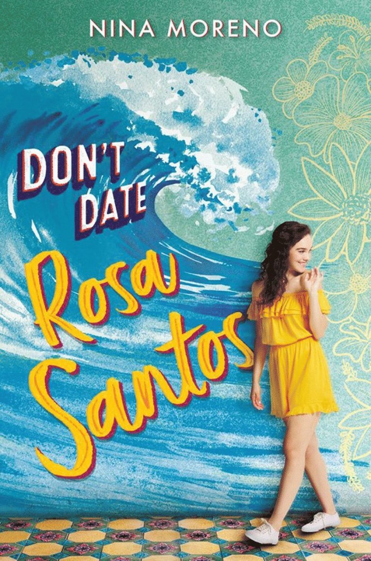 Nina Moreno - Don't Date Rosa Santos, Inbunden
