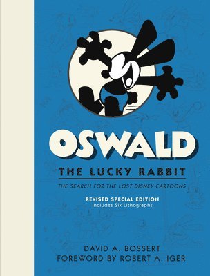 bokomslag Oswald the Lucky Rabbit: The Search for the Lost Disney Cartoons, Revised Special Edition