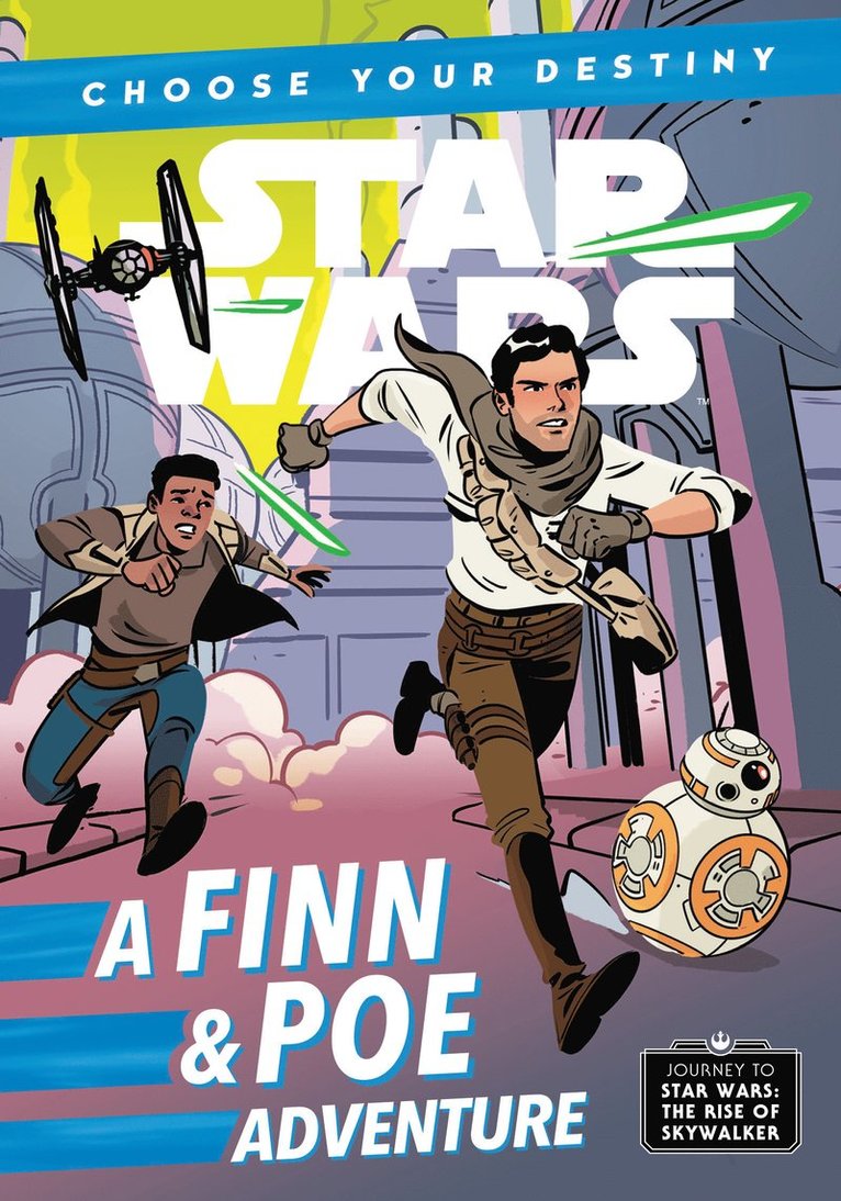 Cavan Scott - Journey to Star Wars: The Rise of Skywalker: A Finn & Poe Adventure, Häftad