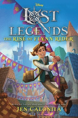 Lost Legends: The Rise of Flynn Rider 1