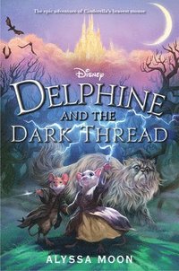 bokomslag Delphine and the Dark Thread