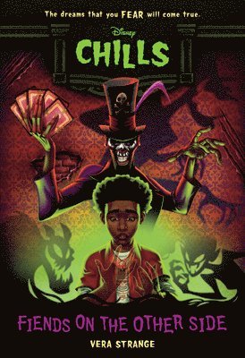 Vera Strange - Fiends on the Other Side-Disney Chills, Book Two, Häftad