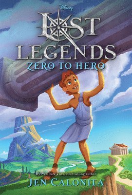 Lost Legends: Zero to Hero 1