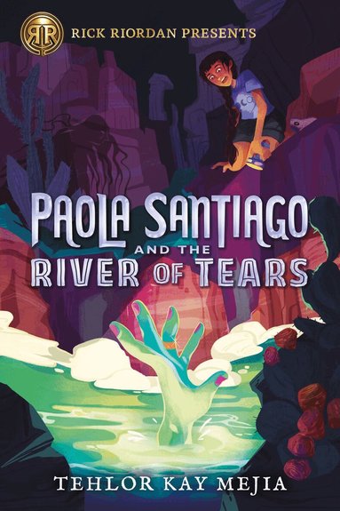 Tehlor Kay Mejia - Rick Riordan Presents Paola Santiago And The River Of Tears, Häftad