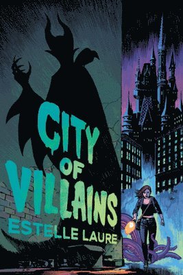 City Of Villains-City Of Villains, Book 1 1