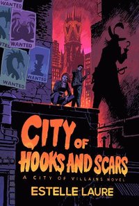 bokomslag City of Hooks and Scars-City of Villains, Book 2