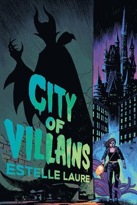 City of Villains-City of Villains, Book 1 1