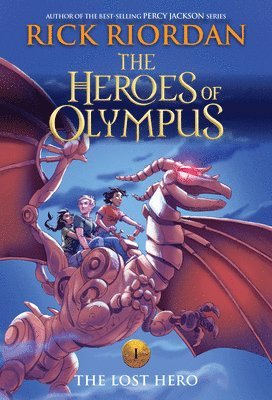 Rick Riordan - The Heroes of Olympus, Book One: The Lost Hero - (New Cover), Häftad