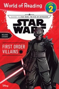 bokomslag Journey To Star Wars: The Rise Of Skywalker: First Order Villains-Level 2 Reader