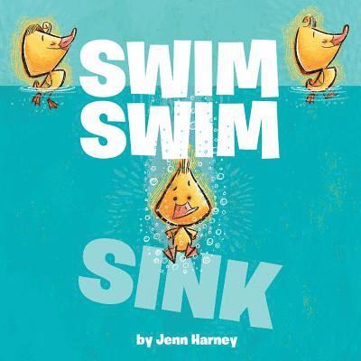 Harney, J: Swim Swim Sink 1