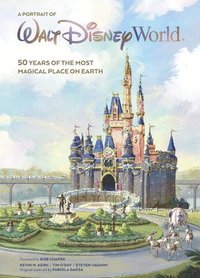 bokomslag Walt Disney World: A Portrait of the First Half Century