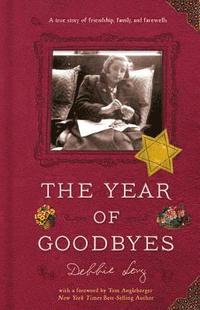 bokomslag The Year of Goodbyes