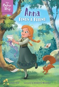 bokomslag Disney Before The Story: Anna Finds A Friend