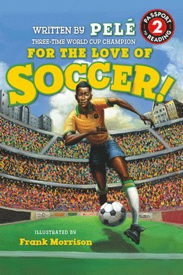 World of Reading For the Love of Soccer! 1