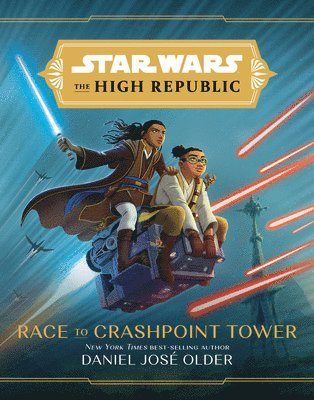 Star Wars The High Republic: Race To Crashpoint Tower 1